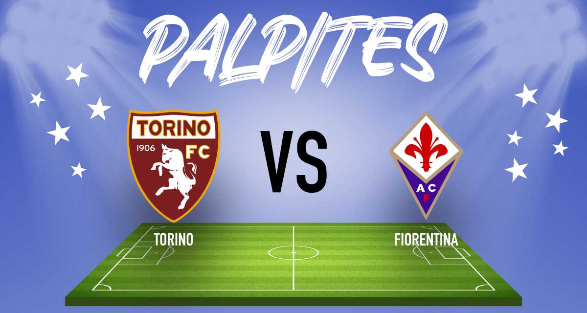 Palpites : Torino x Fiorentina na Serie A – 21/05/23 - Diário Celeste