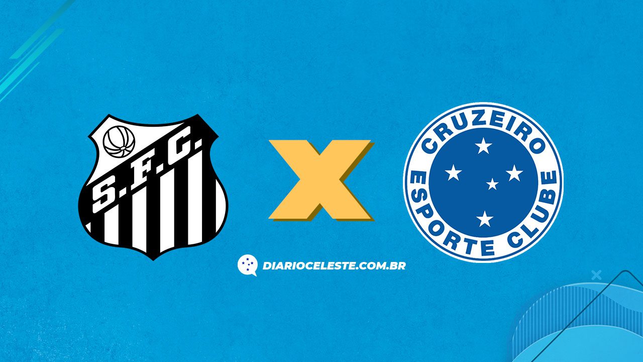Santos x Cruzeiro: onde assistir, horário e escalações