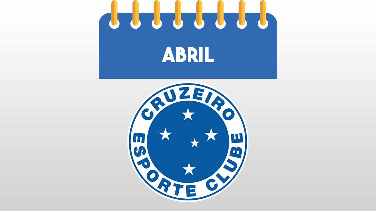 Veja o calendário de jogos do Cruzeiro no mês de abril